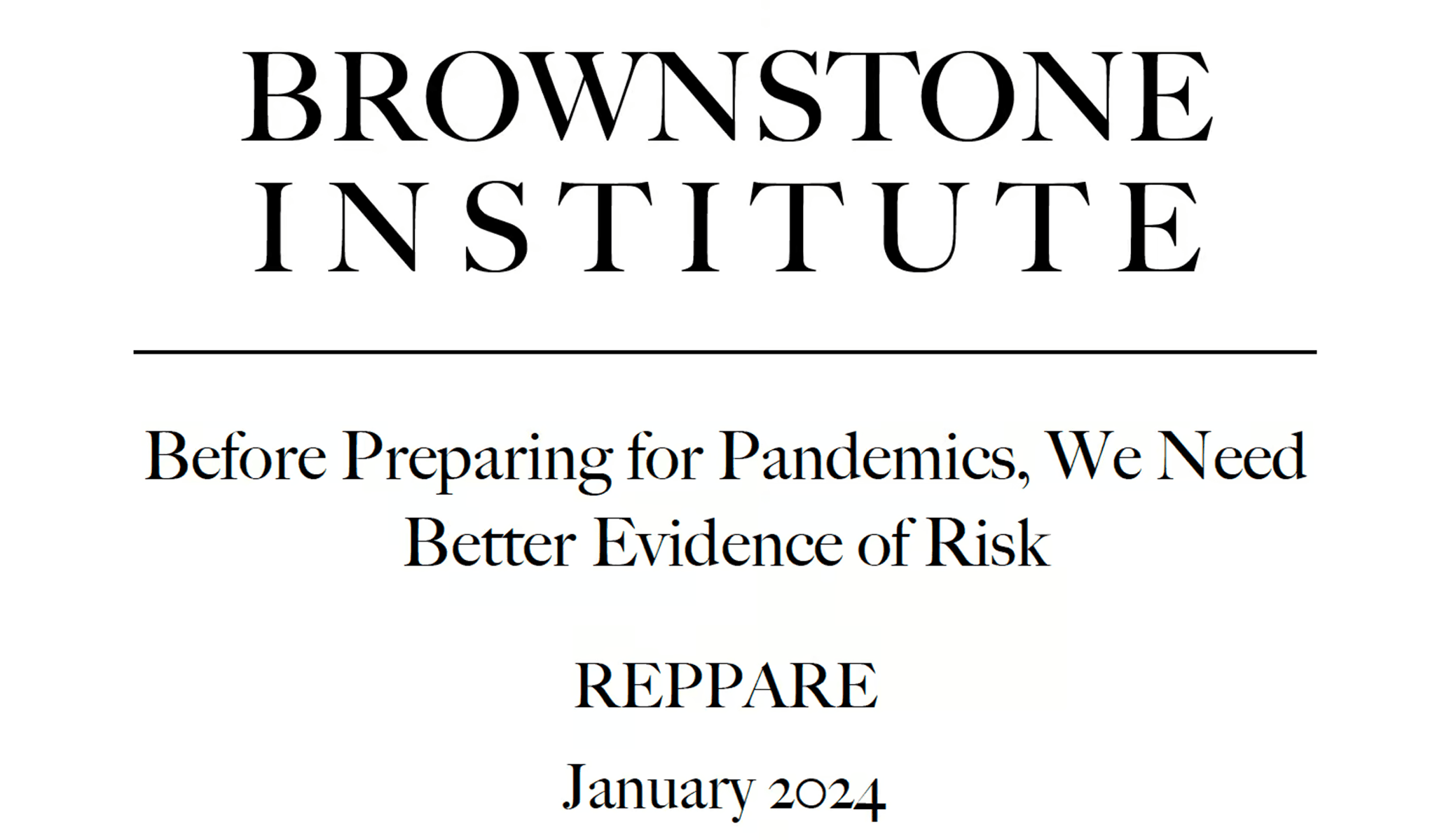 Brownstone Institute - REPPARE